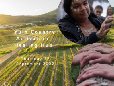 Yuin Country Activation Healing Hub